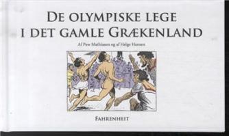 Helge Hansen (f. 1911), Paw Mathiasen: De olympiske lege i det gamle Grækenland