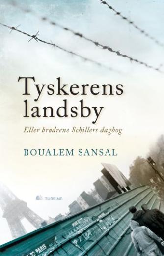 Boualem Sansal: Tyskernes landsby : roman