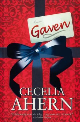 Cecelia Ahern: Gaven : roman