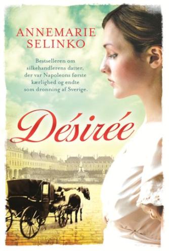 Annemarie Selinko: Désirée : roman