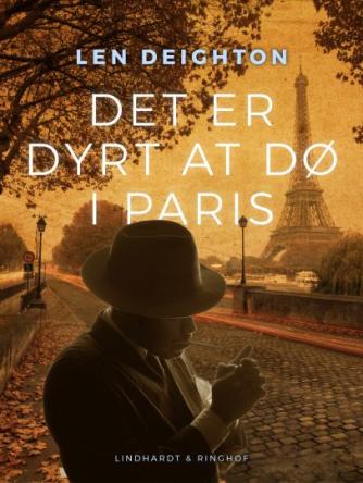 Len Deighton: Det er dyrt at dø i Paris