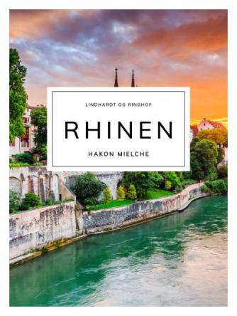Hakon Mielche: Rhinen