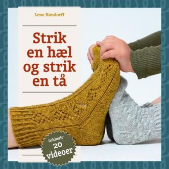 Lene Randorff: Strik en hæl og strik en tå