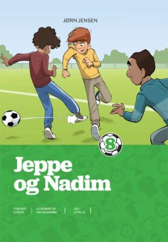 Jørn Jensen (f. 1946): Jeppe og Nadim