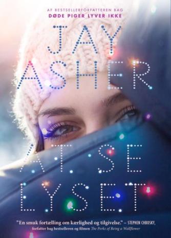 Jay Asher: At se lyset