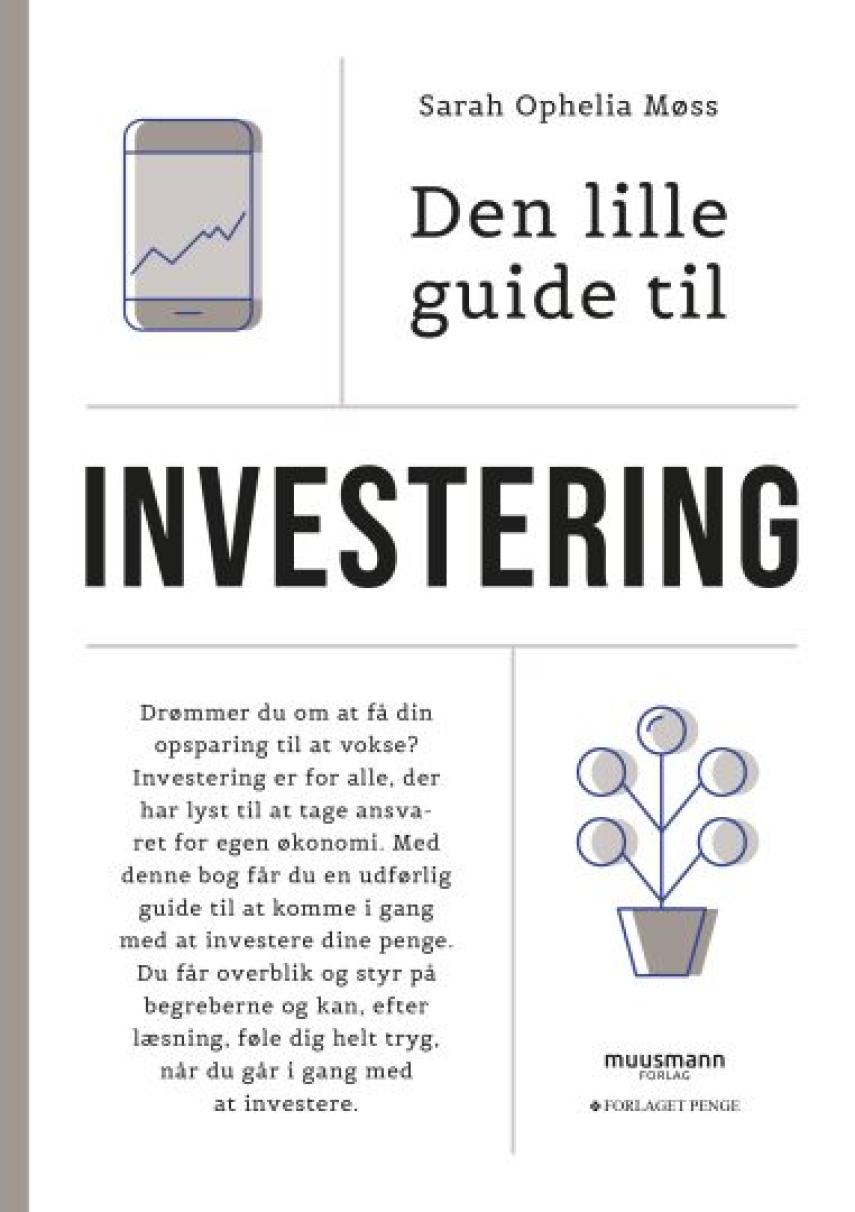 Sarah Ophelia Møss: Den lille guide til investering