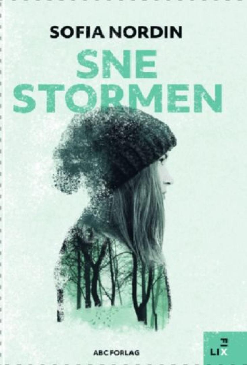 Sofia Nordin: Snestormen