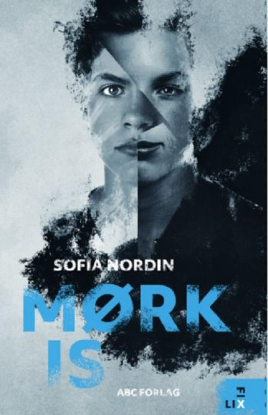 Sofia Nordin: Mørk is