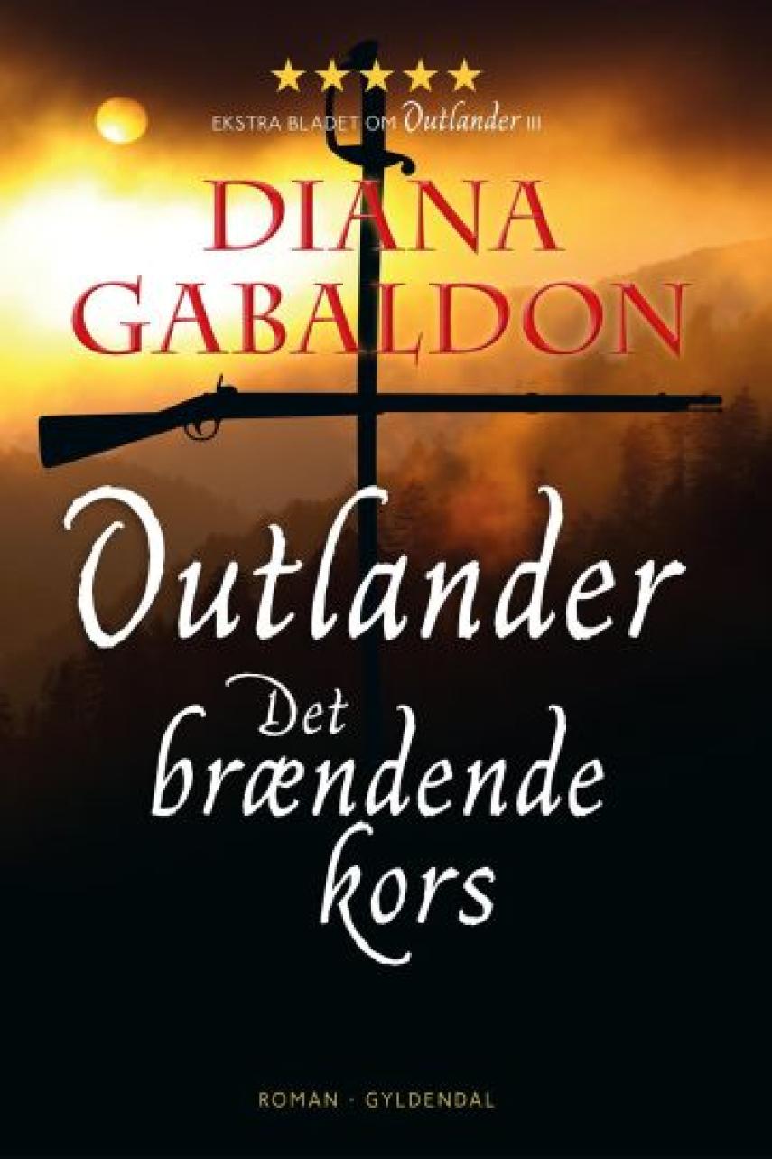 Diana Gabaldon: Outlander. 5, Det brændende kors : roman
