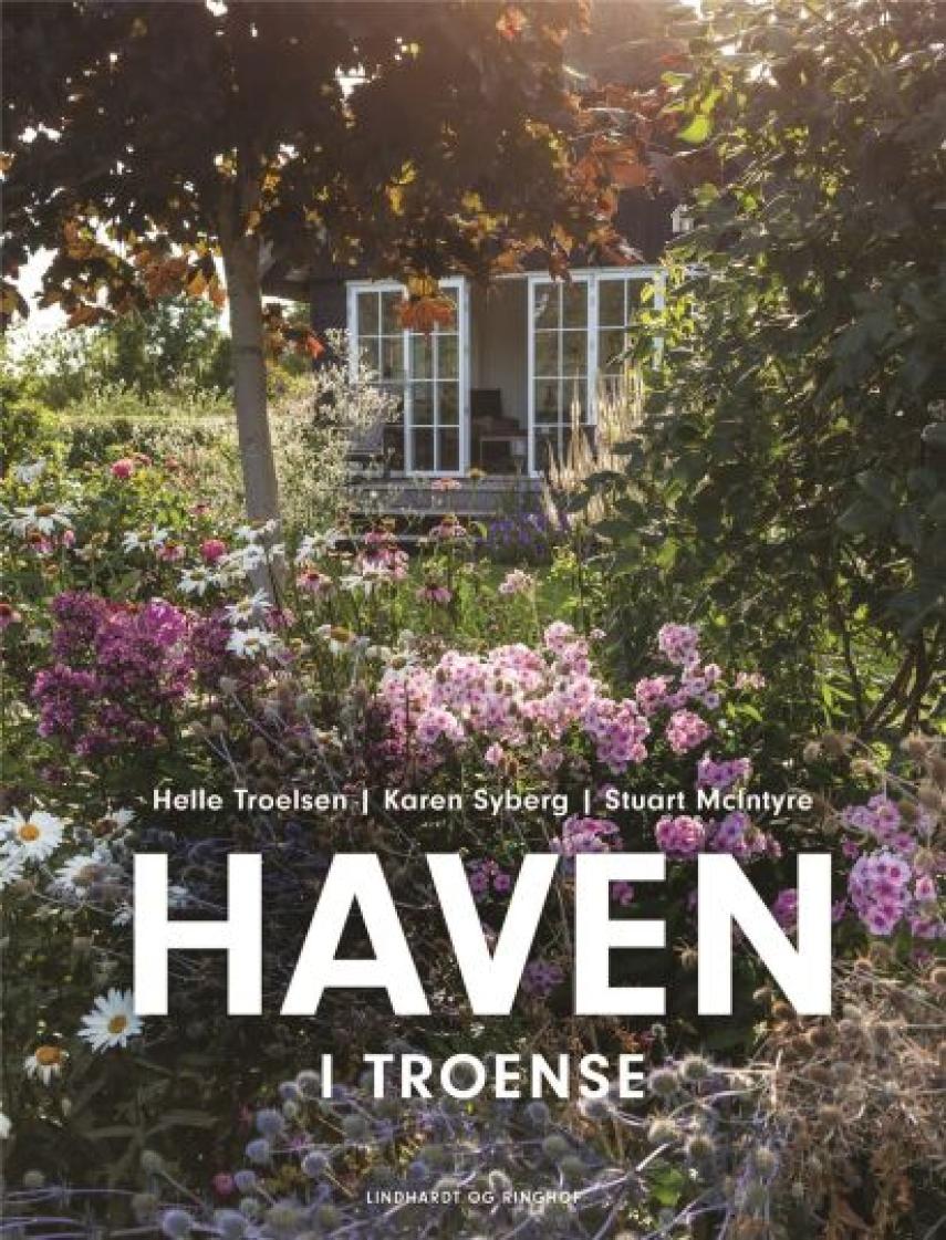 Karen Syberg, Helle Troelsen, Stuart McIntyre: Haven i Troense - i ledtog med naturen