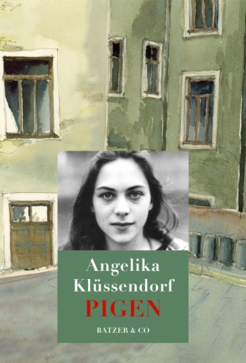Angelika Klüssendorf: Pigen : roman