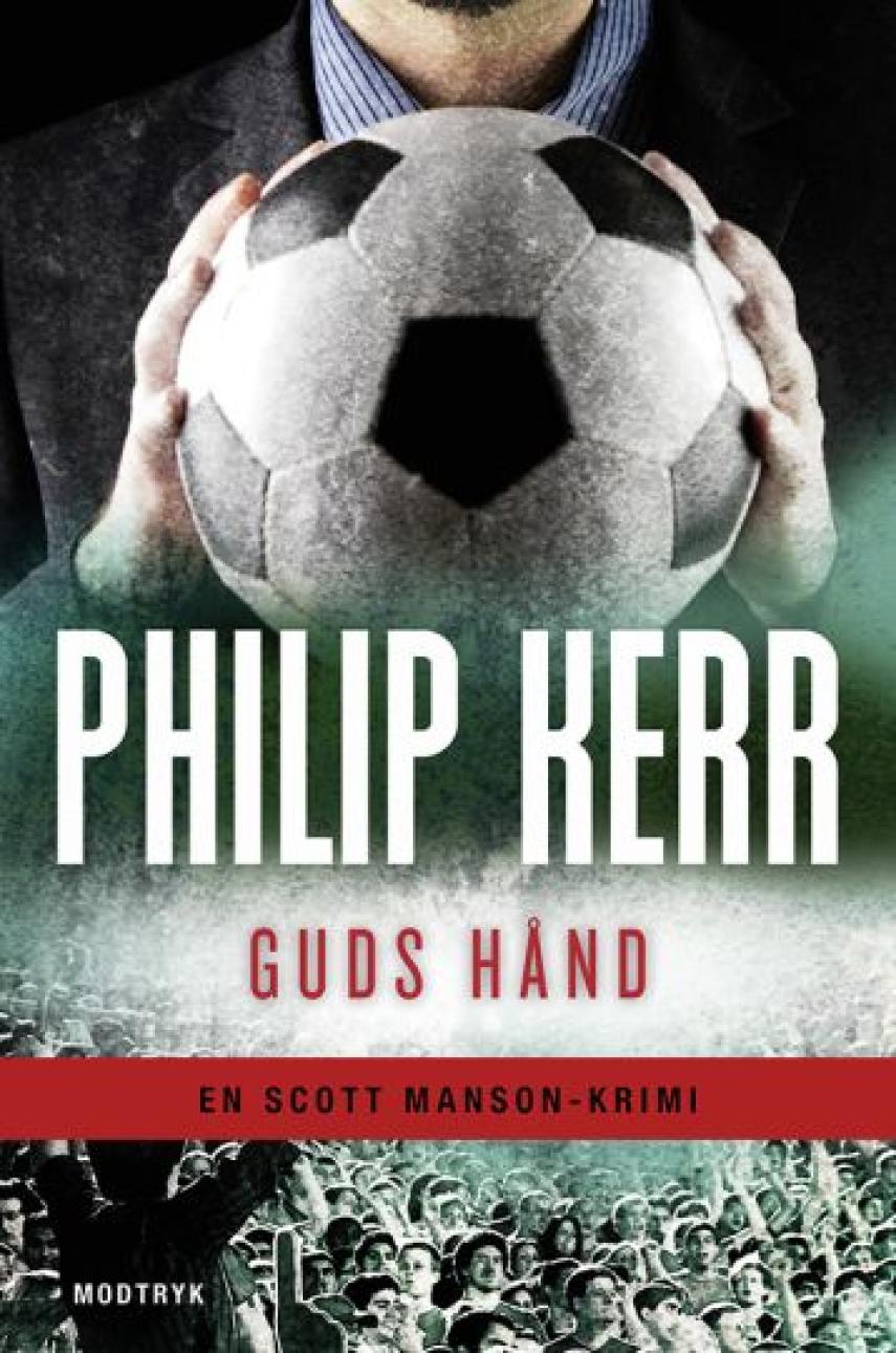 Philip Kerr: Guds hånd