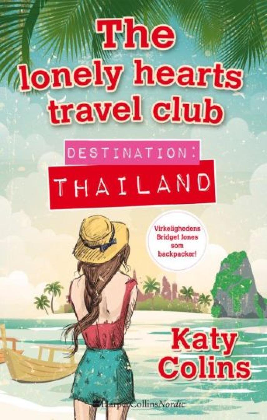 Katy Colins: Destination - Thailand