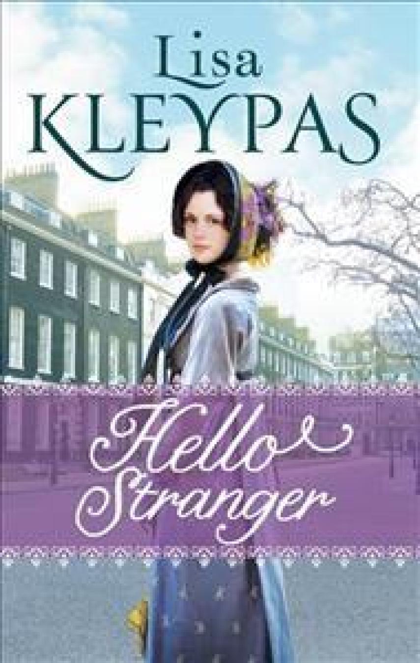 Lisa Kleypas: Hello stranger