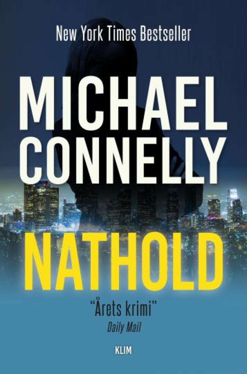Michael Connelly: Nathold
